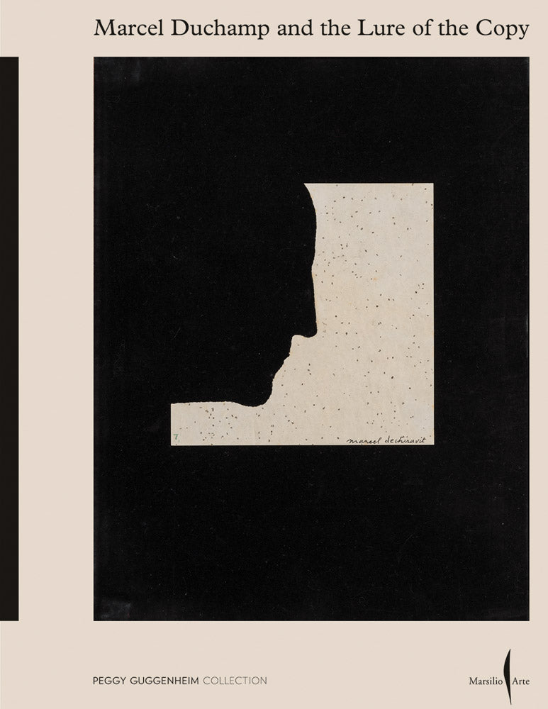 Marcel Duchamp and the Lure of the Copy cover