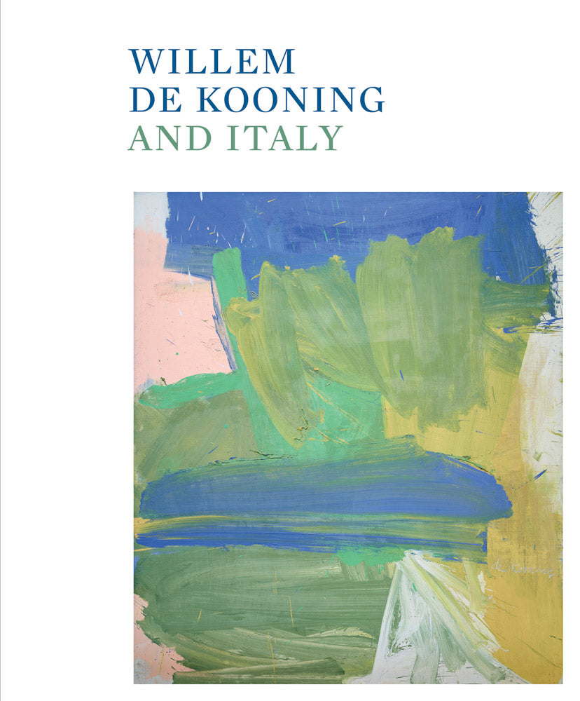 Willem de Kooning and Italy cover