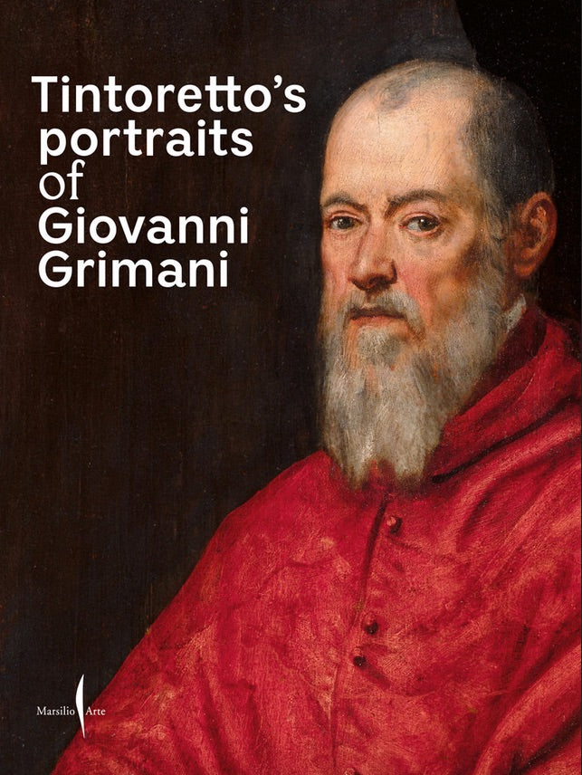 Tintoretto’s Portraits of Giovanni Grimani cover