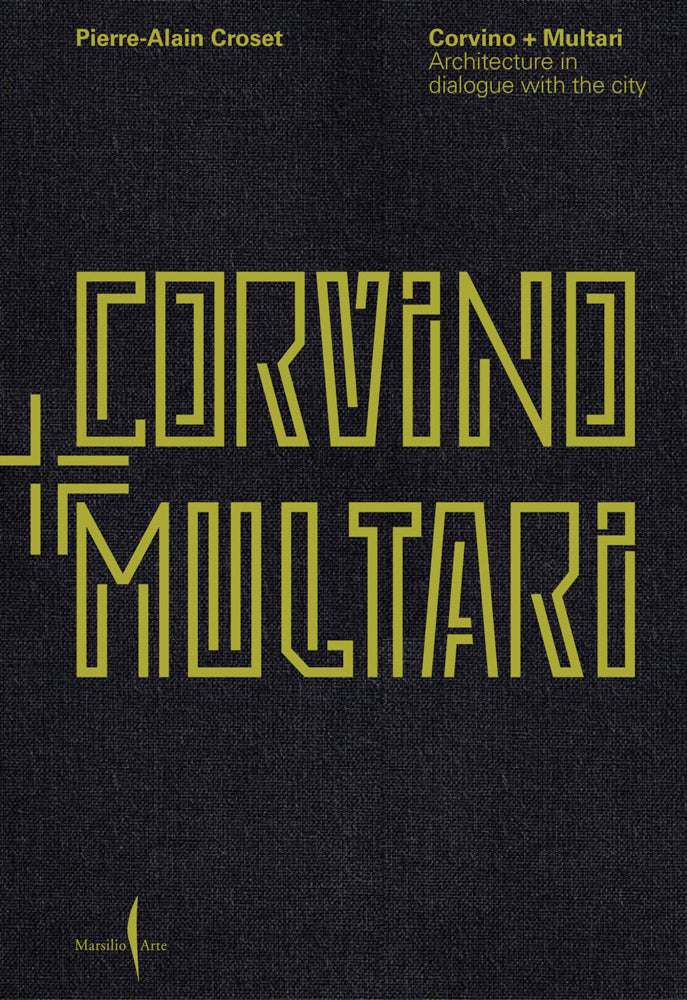 Corvino + Multari: Architecture in Progress  cover