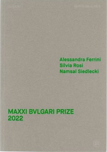 MAXXI Bvlgari Prize 2022  cover