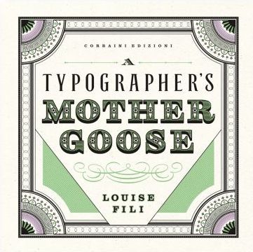 Louise Fili: A Typographer's Mother Goose cover