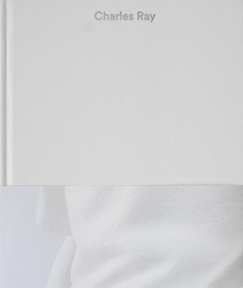 Charles Ray: Volume IV cover