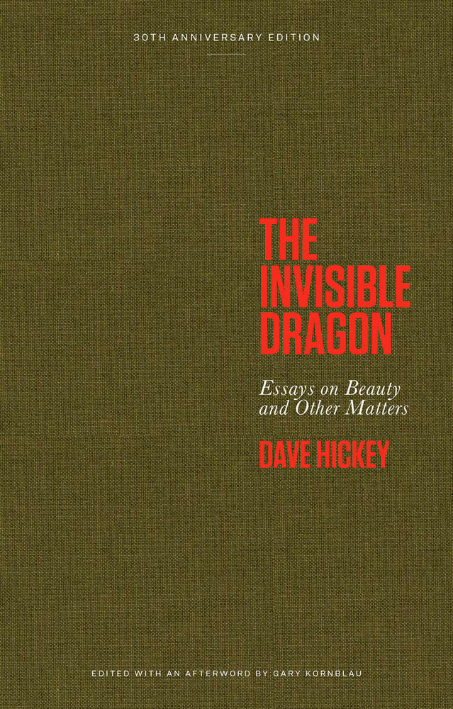 Invisible Dragon, the: Essays on Beauty and Other Matters: 30th Anniversary Edition cover