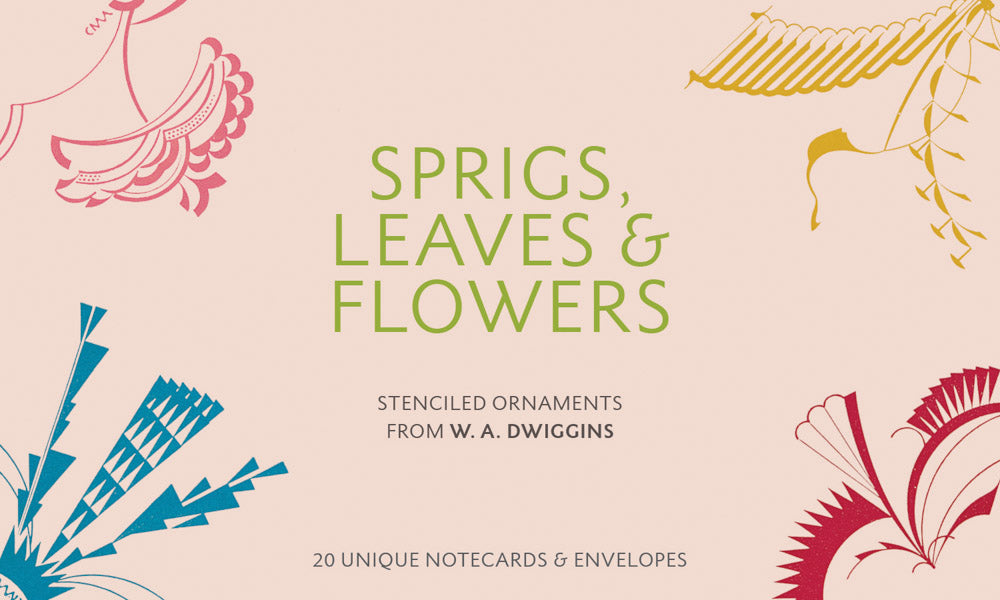 Sprigs, Leaves & Flowers: Stenciled Ornaments from W.A. Dwiggins cover