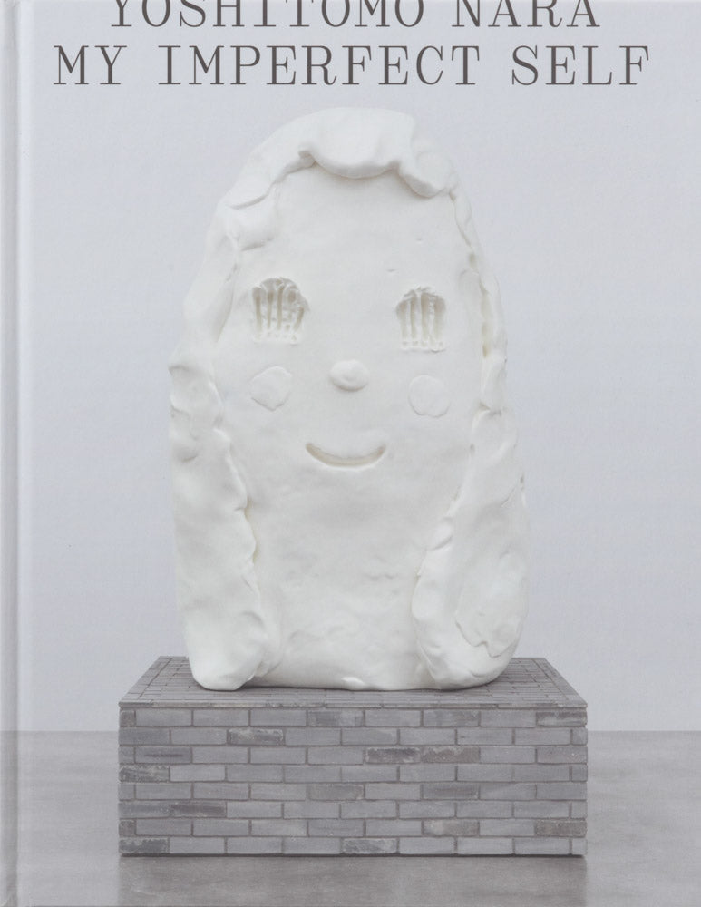 Yoshitomo Nara: My Imperfect Self cover